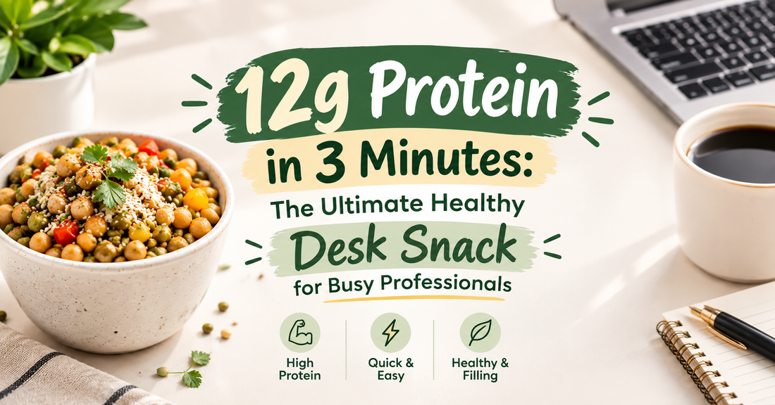 healthy office snacks India, high protein instant snacks, quick healthy breakfast for office, instant cup sprouts, gut friendly desk snacks