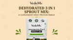 Dehydrated 3 in 1 Sprout Mix: A Convenient High-Protein Snack